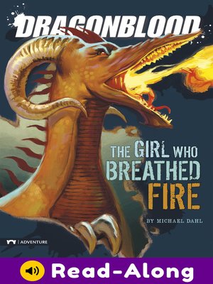 cover image of The Girl Who Breathed Fire